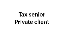 Tax senior - Private client